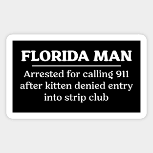 Florida Man Cat Magnet